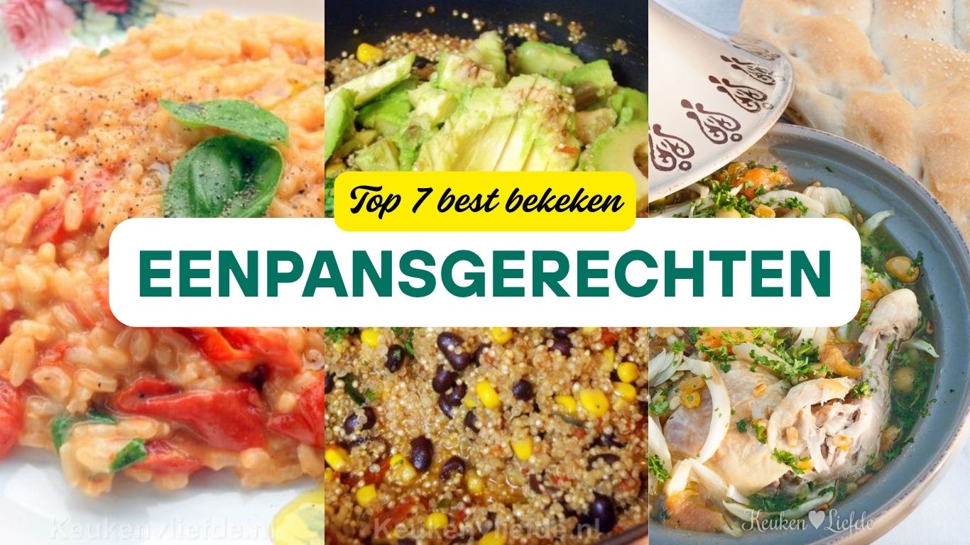Top 7 best bekeken éénpansgerechten Top 7 best bekeken éénpansgerechten