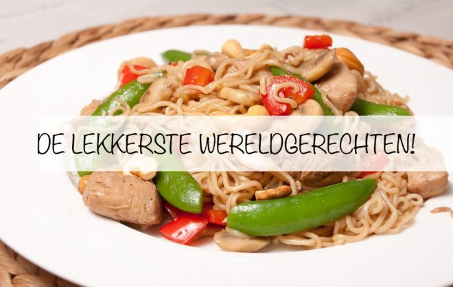 De lekkerste Wereldgerechten #2