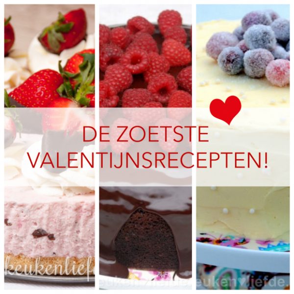 De zoetste valentijnsrecepten!