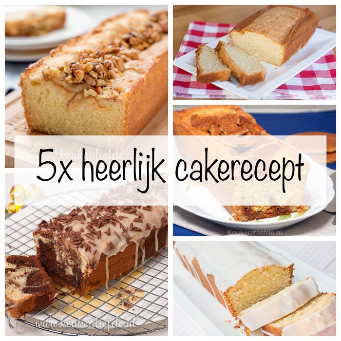 5x heerlijk cakerecept