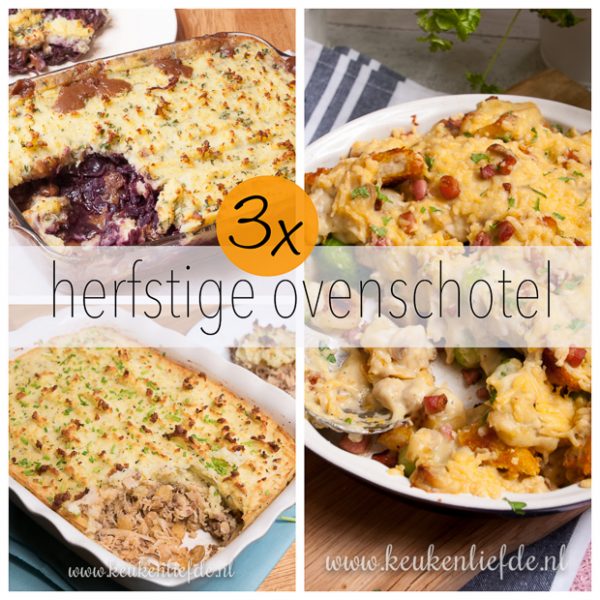 3x herfstige ovenschotel