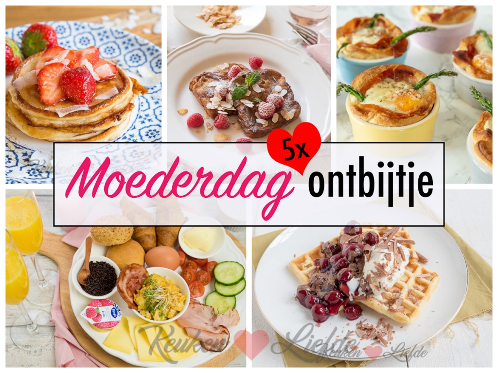 5x de lekkerste moederdagontbijtjes 5x de lekkerste moederdagontbijtjes