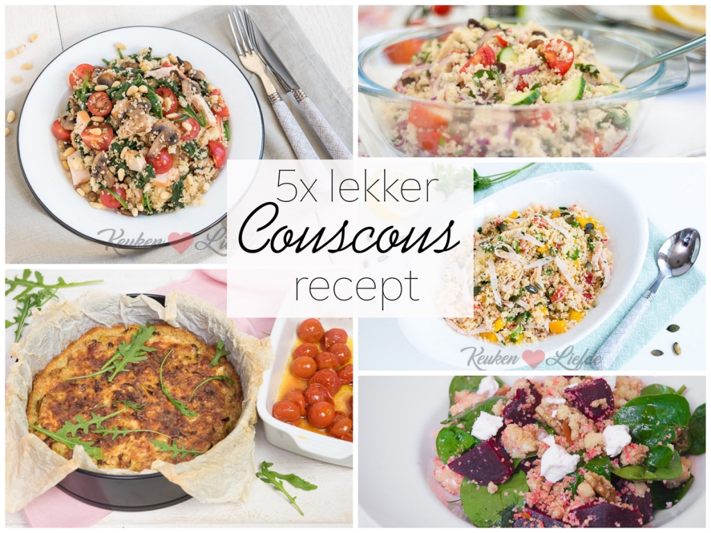 5x lekker couscous recept 5x lekker couscous recept