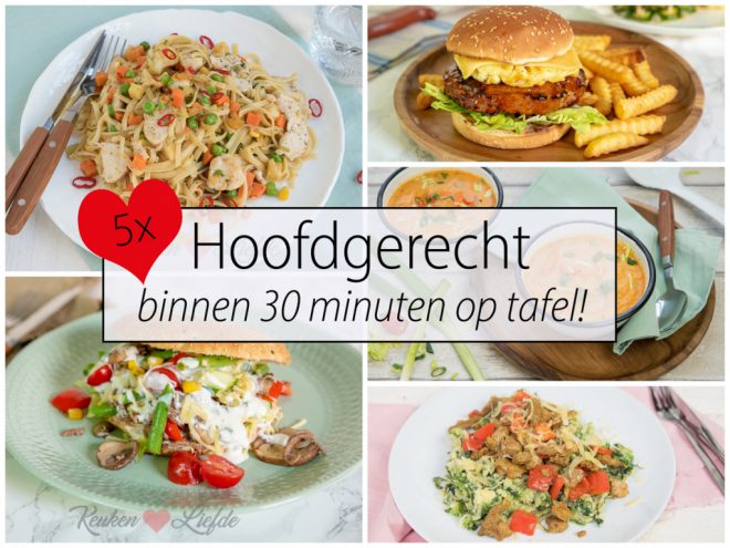 5x hoofdgerecht binnen 30 minuten