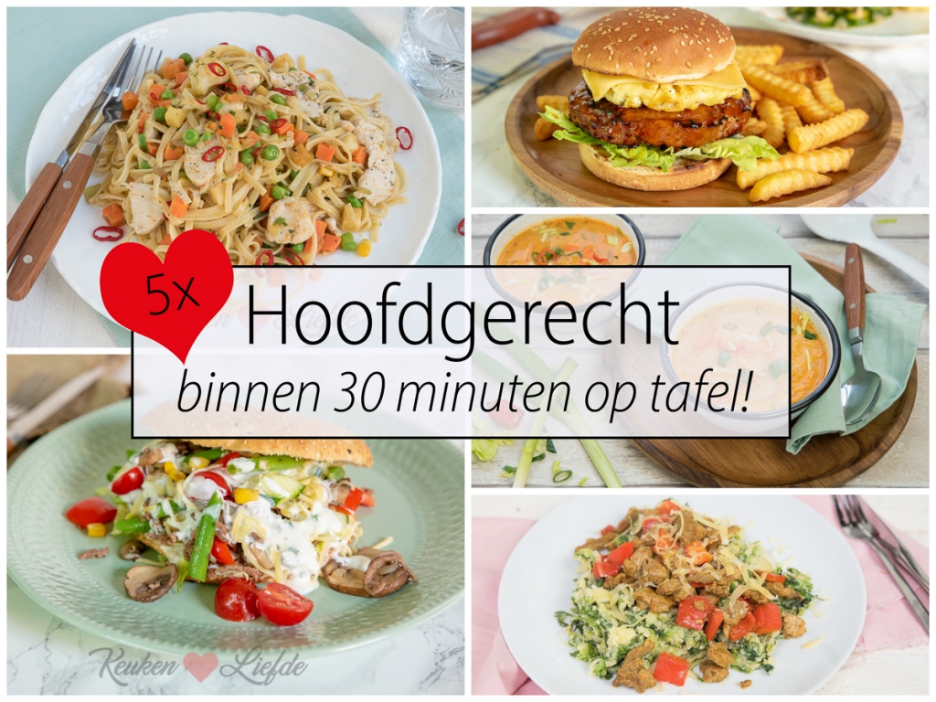 5x hoofdgerecht binnen 30 minuten 5x hoofdgerecht binnen 30 minuten