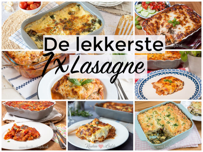 7x de lekkerste lasagne