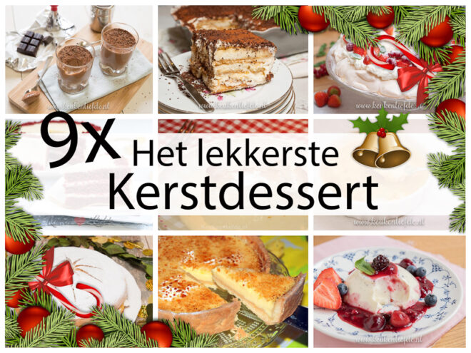 9x het lekkerste kerstdessert