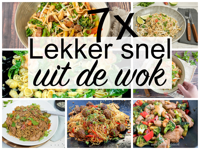 7x lekker snel uit de wok 7x lekker snel uit de wok