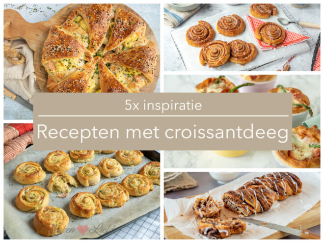5x recept met croissantdeeg