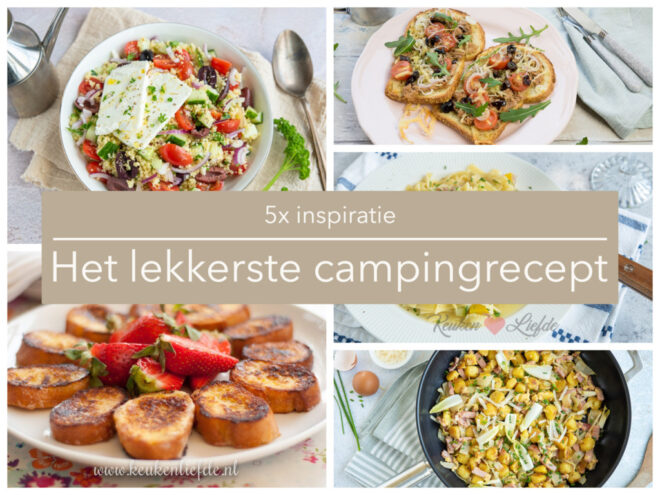 5x het lekkerste campingrecept