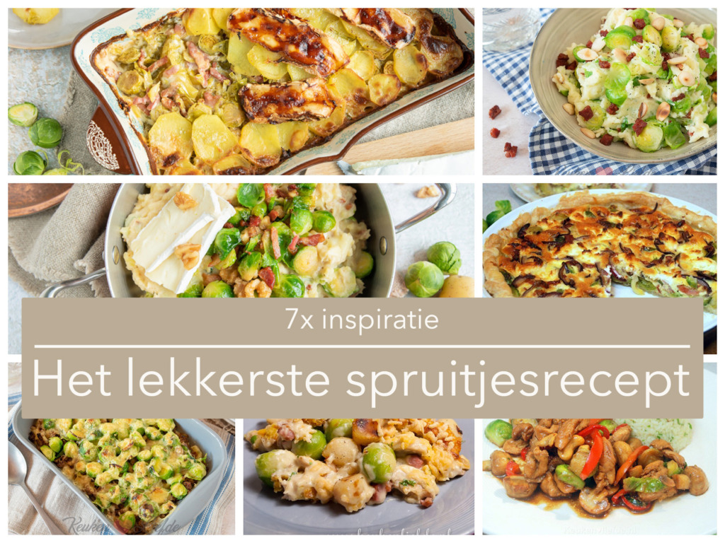 7x het lekkerste spruitjesrecept 7x het lekkerste spruitjesrecept
