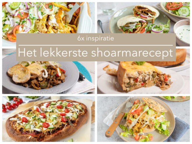 6x het lekkerste shoarmarecept