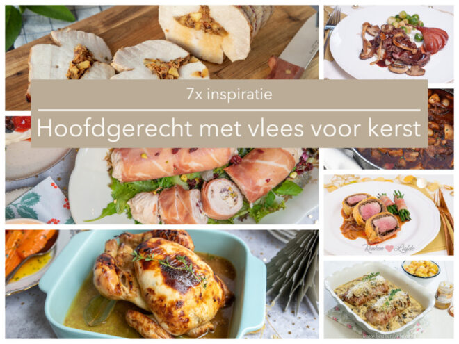 7x hoofdgerecht met vlees voor kerst