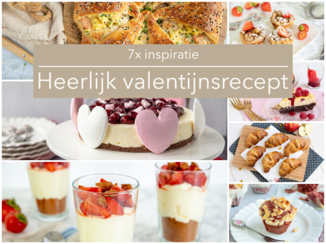 7x heerlijk valentijnsrecept