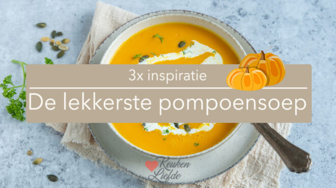 3x de lekkerste pompoensoep