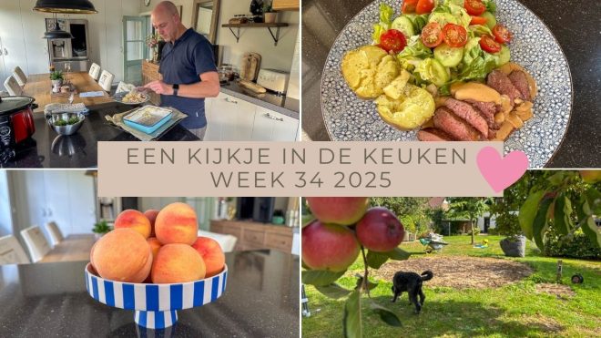 Een kijkje in de keuken week 34 2025