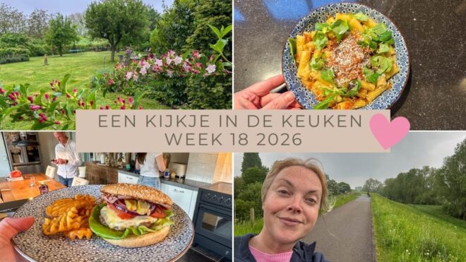 Een kijkje in de keuken week 18 2026